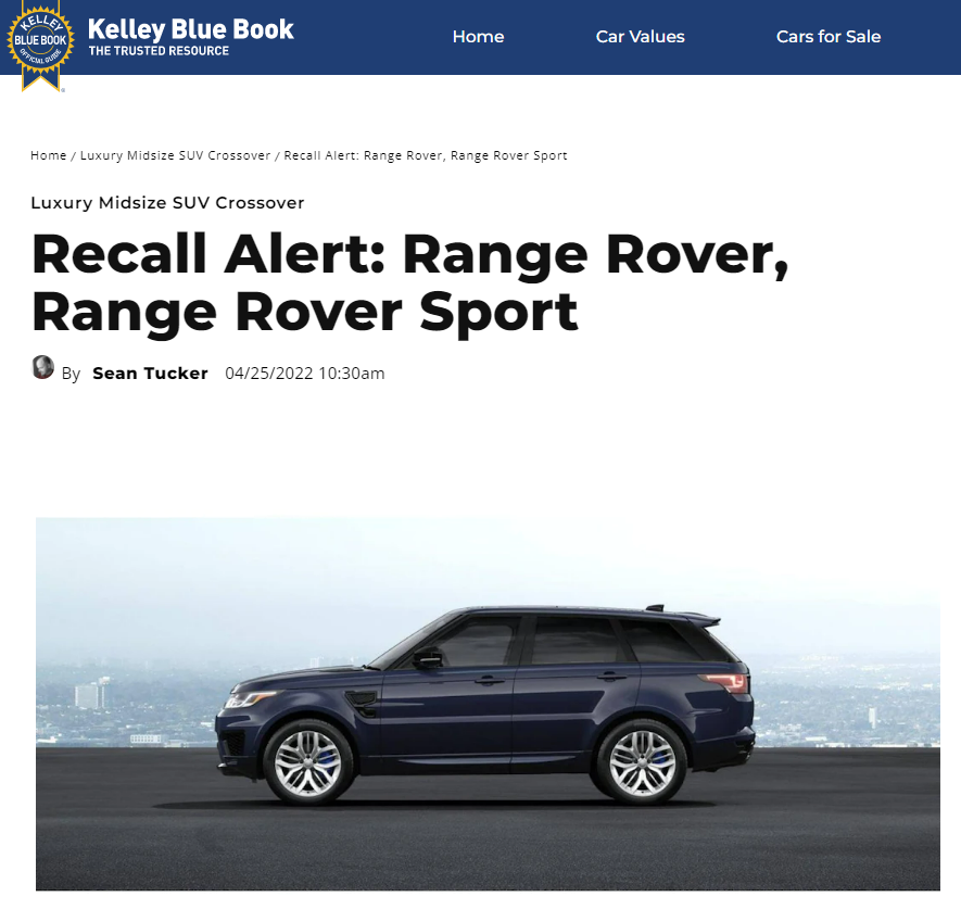 ▲ 켈리 블루 북은 레인지 로버·스포츠 차종이 안전벨트 결함으로 리콜되고 있다고 보도했다. ⓒ Kelley Blue Book