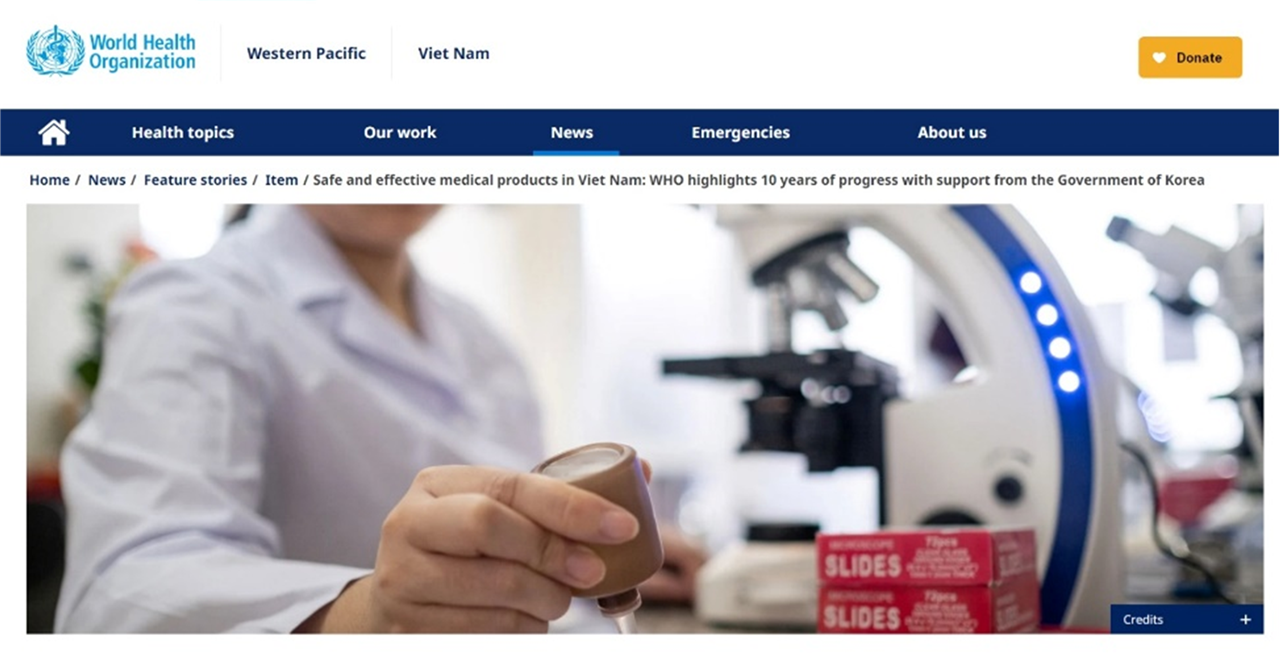 ▲ WHO 홈페이지에 식품의약품안전처의 베트남 의료 제도 지원 기사가 게재됐다. ⓒ WHO